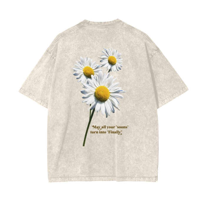 Beige,Tan,Yellow,White,Brown,Daisy,Daisies,Keep believing,soons,finally,manifesting,streetwear,design,art,cute,wholesome,positive message,good message,good energy,good vibes,cute,shirts,tshirts,hearts,flowers,floral,minimal,vintern,vintage,snow,washed,MOQ1,Delivery days 5